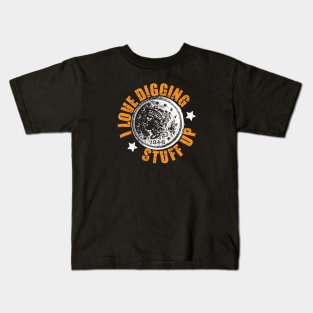 Metal detecting tshirt - great gift for treausre hunters and metal detectorists Kids T-Shirt